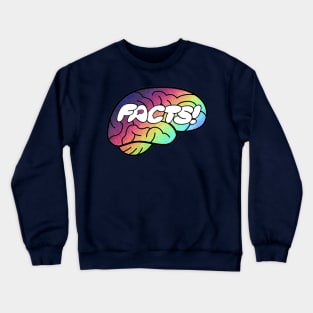 Your Brain On Facts rainbow logo Crewneck Sweatshirt